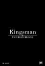 Kingsman: The Blue Blood