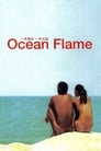 Ocean Flame