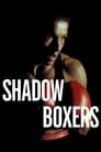 Shadow Boxers