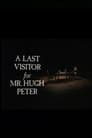 A Last Visitor for Mr. Hugh Peter