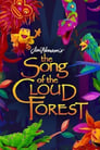 The Song of the Cloud Forest