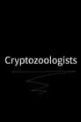 Cryptozoologists