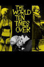 The World Ten Times Over