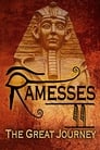 Ramesses II: The Great Journey