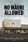 No Māori Allowed