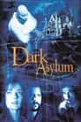 Dark Asylum